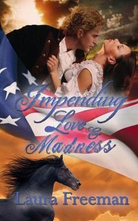 Cover image for Impending Love and Madness