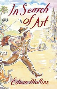 Cover image for In Search of Art: Adventures and Discoveries