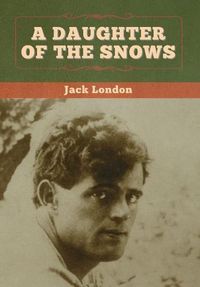 Cover image for A Daughter of the Snows