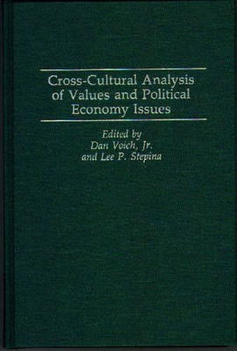 Cover image for Cross-Cultural Analysis of Values and Political Economy Issues