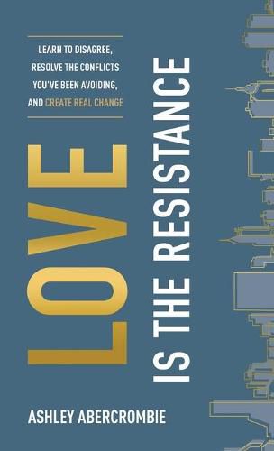 Cover image for Love Is the Resistance