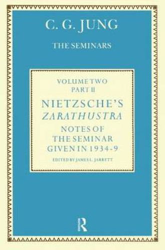 Cover image for Nietzsche's Zarathustra: Notes of the Seminar given in 1934-1939 by C.G. Jung