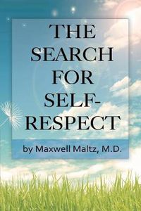 Cover image for The Search for Self-Respect
