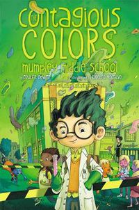 Cover image for The Contagious Colors of Mumpley Middle School