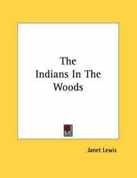 Cover image for The Indians in the Woods