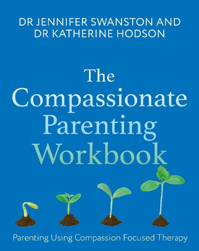 Cover image for The Compassionate Parenting Workbook