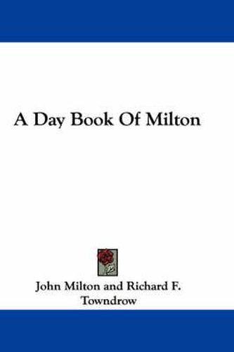 Cover image for A Day Book of Milton