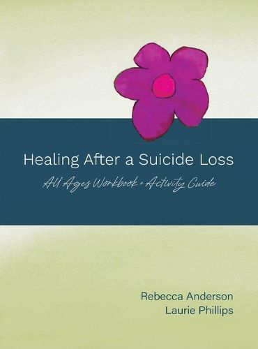 Healing After a Suicide Loss