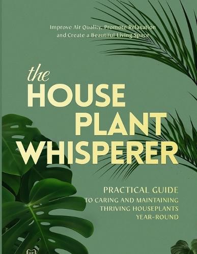 Cover image for The Houseplant Whisperer