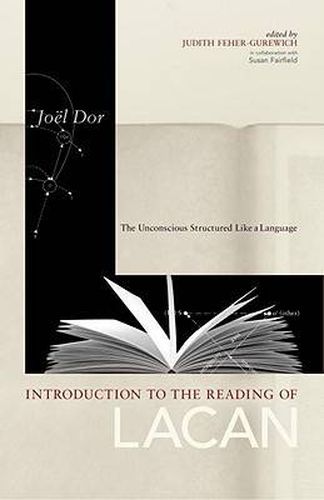 Cover image for Introduction to the Reading of Lacan: The Unconscious Structured Like a Language