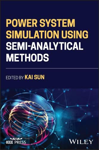 Cover image for Power System Simulation Using Semi-Analytical Methods