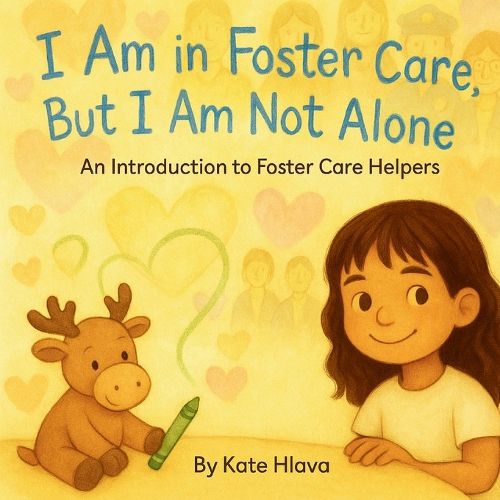 Cover image for I Am in Foster Care, But I Am Not Alone