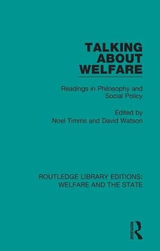 Cover image for Talking About Welfare: Readings in Philosophy