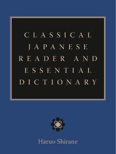 Cover image for Classical Japanese Reader and Essential Dictionary