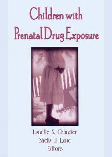 Cover image for Children With Prenatal Drug Exposure