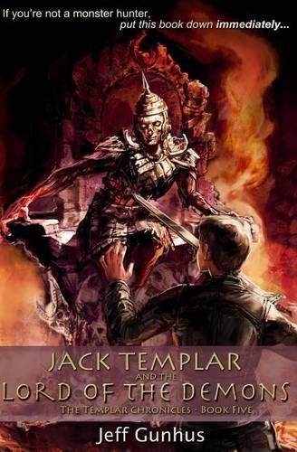 Cover image for Jack Templar And The Lord Of The Demons: The Jack Templar Chronicles