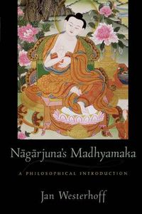 Cover image for Nagarjuna's Madhyamaka: A Philosophical Introduction