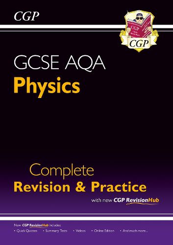 Cover image for GCSE Physics AQA Complete Revision & Practice includes Online Ed, Videos & Quizzes