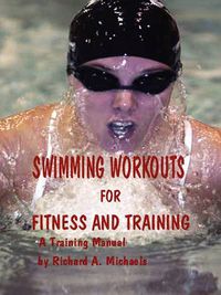 Cover image for Swimming Workouts For Fitness and Training