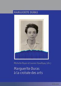 Cover image for Marguerite Duras a la croisee des arts