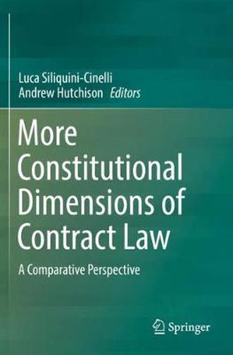 Cover image for More Constitutional Dimensions of Contract Law: A Comparative Perspective