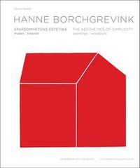 Cover image for Hanne Borchgrevink: The Aesthetics of Plainness Paintings