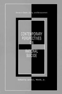 Cover image for Contemporary Perspectives on Rational Suicide