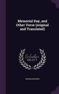 Cover image for Memorial Day, and Other Verse (Original and Translated)