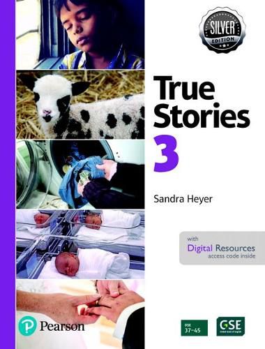 Cover image for More True Stories Student Book with Essential Online Resources Level 3, Silver Edition