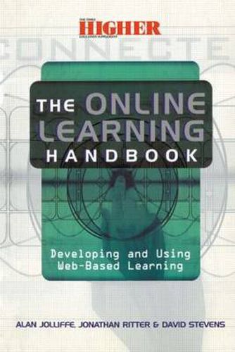 Cover image for The Online Learning Handbook: Developing and Using Web-based Learning