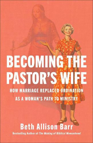 Cover image for Becoming the Pastor's Wife