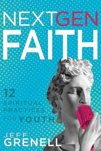 Cover image for Next Gen Faith