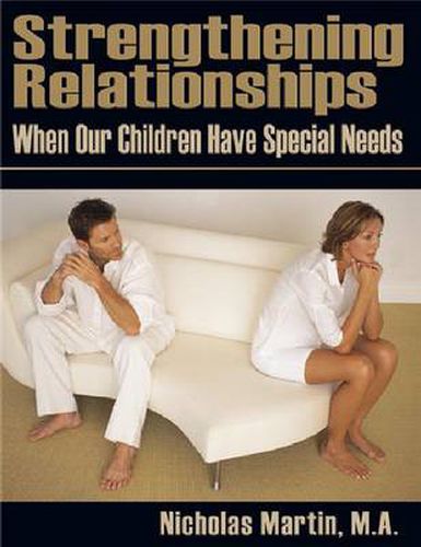 Cover image for Strengthening Relationships: When Our Children Have Special Needs