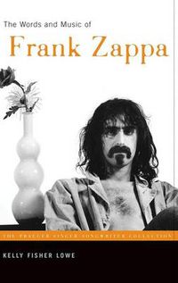 Cover image for The Words and Music of Frank Zappa