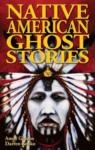 Cover image for Native American Ghost Stories