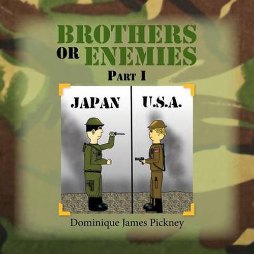 Cover image for BROTHERS OR ENEMIES Part I