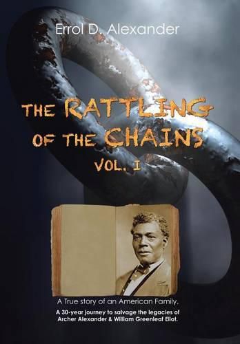 Cover image for The Rattling of the Chains: Volume I