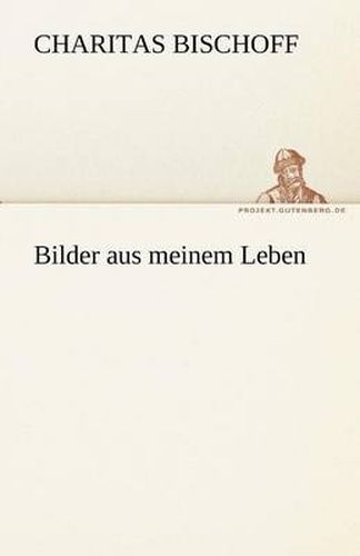 Cover image for Bilder Aus Meinem Leben