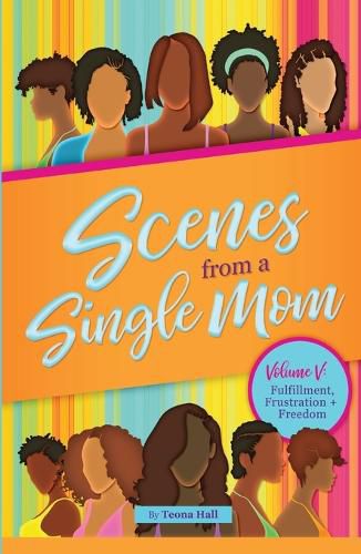 Cover image for Scenes from A Single Mom, Volume V