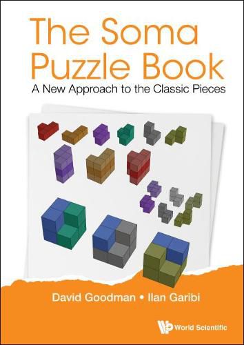 Cover image for Soma Puzzle Book, The: A New Approach To The Classic Pieces