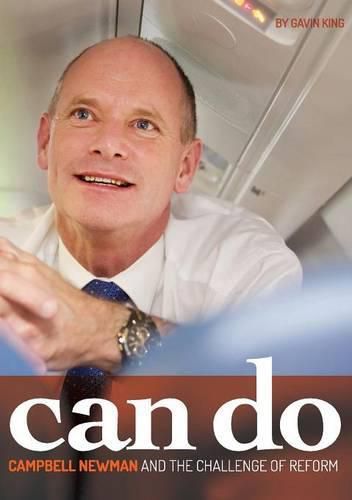 Cover image for Can Do: Campbell Newman and the Challenge of Reform