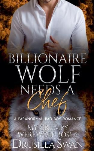 Cover image for Billionaire Wolf Needs a Chef