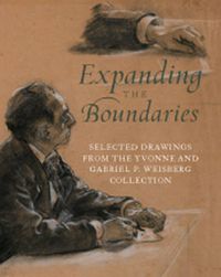 Cover image for Expanding the Boundaries: Selected Drawings from the Yvonne and Gabriel P. Weisberg Collection