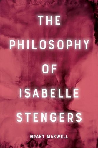 Cover image for The Philosophy of Isabelle Stengers