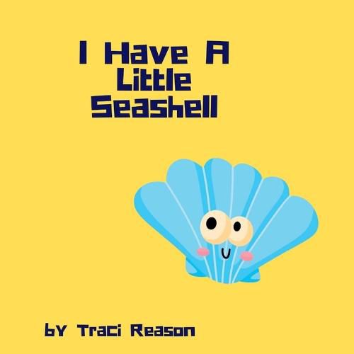 Cover image for I Have A Little Seashell