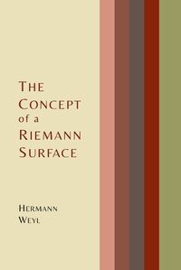 Cover image for The Concept of a Riemann Surface