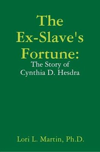 Cover image for The Ex-Slave's Fortune