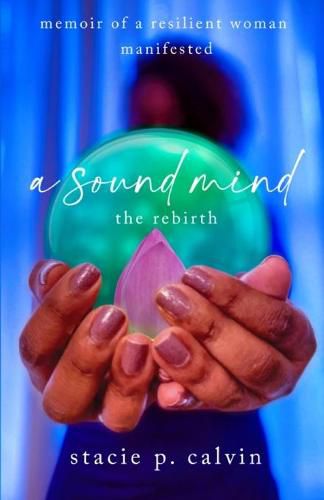 Cover image for A Sound Mind: The Rebirth