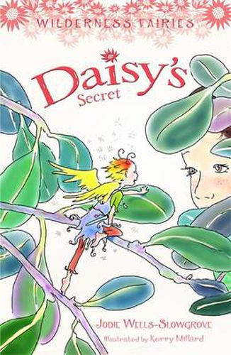 Daisy's Secret: Wilderness Fairies Book 4
