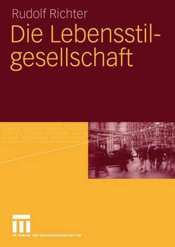 Cover image for Die Lebensstilgesellschaft